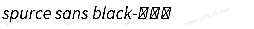 spurce sans black字体转换 spurce sans black字体转换
